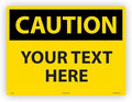 Custom OSHA Style Caution Sign 18" x 24" Plastic Sign, Customizable "Your Text by Accuform