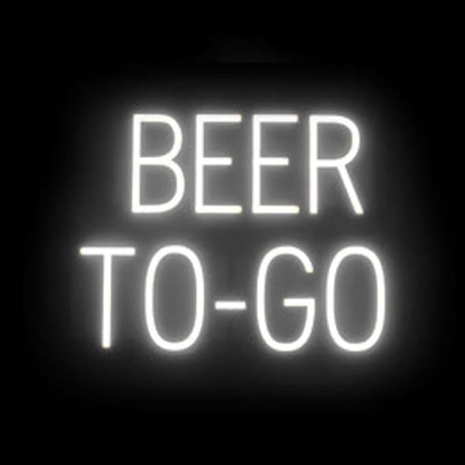SpellBrite BEER TO-GO Sign | Beer-Related Sign by SpellBrite