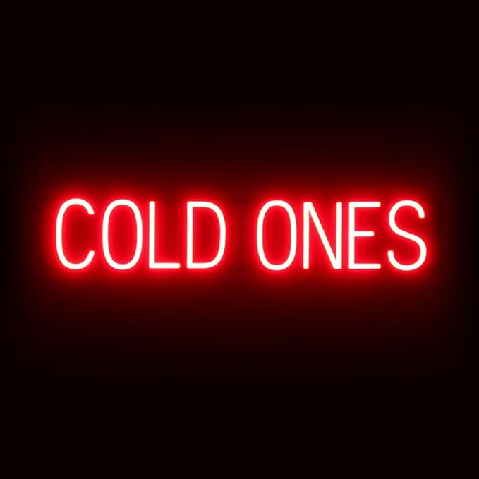 SpellBrite COLD ONES Sign | Beer-Related Sign by SpellBrite