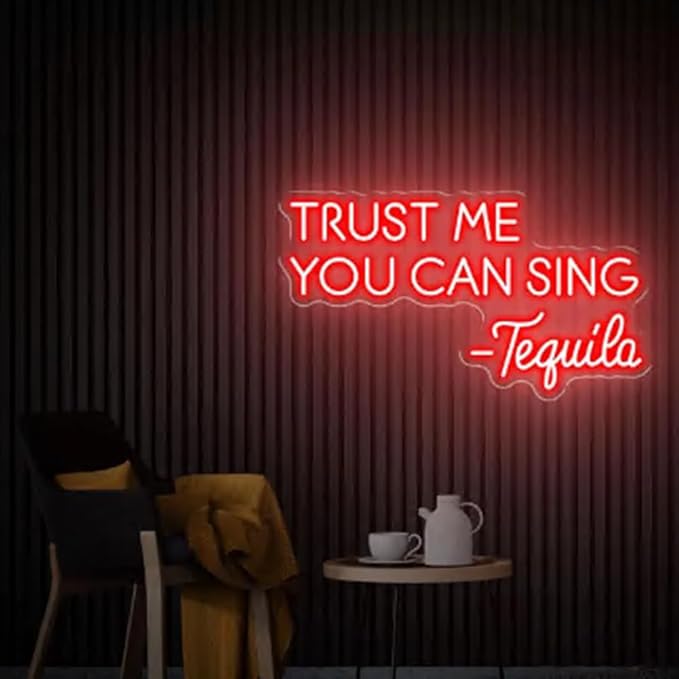 Trust Me You Can Sing Tequila Neon Sign, Home Bar Sign, Custom Tequila Bar Wall - Image 4