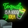 Tequila Is A Good Idea Neon Wall Sign, Tequila Led Wall Sign, Cocktail Neon by BELISAMA