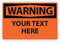 Custom OSHA Style Warning Sign 24" x 36" Aluminum Sign, Customizable "Your Text by Accuform