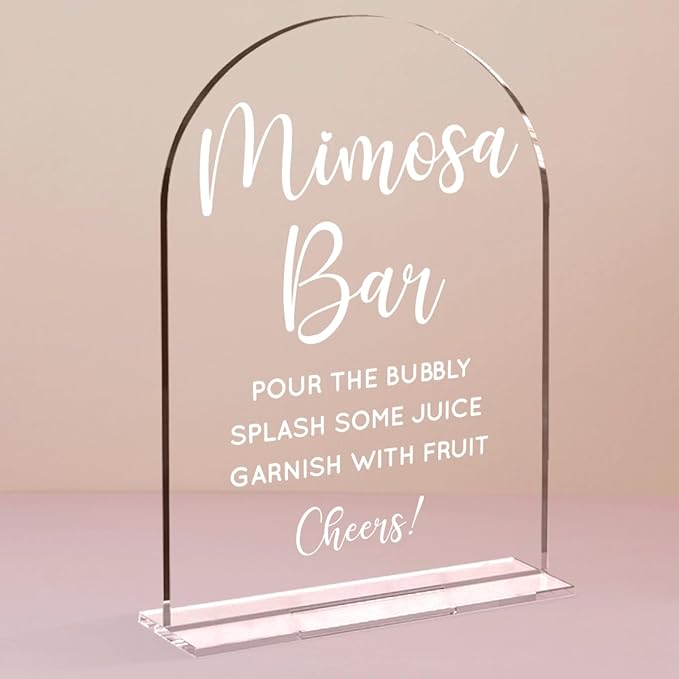 Wedding Mimosa Bar Supplies, Bridal Shower Sign Clear Acrylic Table Sign by Unknown