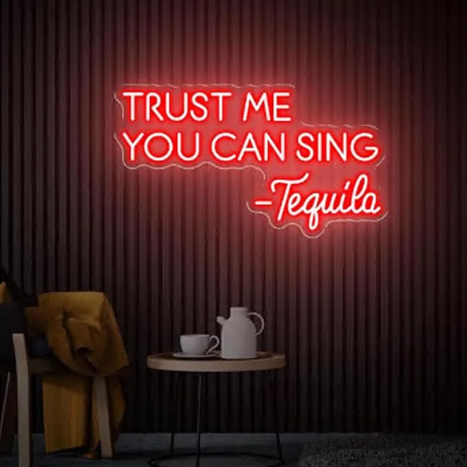 Trust Me You Can Sing Tequila Neon Sign, Home Bar Sign, Custom Tequila Bar Wall - Image 2