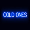 SpellBrite COLD ONES Sign | Beer-Related Sign by SpellBrite