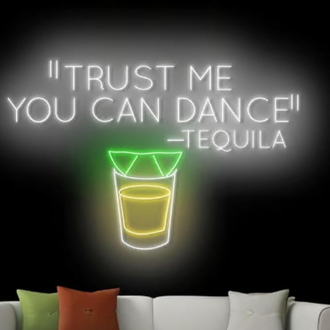 Trust Me You Can Dance Tequila Neon Sign, Cocktail Neon Light, Bar Pub Wall Art - Image 5