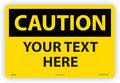 Custom OSHA Style Caution Sign 12" x 18" Aluminum Sign, Customizable "Your Text by Accuform