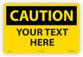 Custom OSHA Style Caution Sign 12" x 18" Plastic Sign, Customizable "Your Text by Accuform