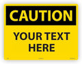 Custom OSHA Style Caution Sign 18" x 24" Aluminum Sign, Customizable "Your Text by Accuform