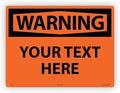 Custom OSHA Style Warning Sign 18" x 24" Plastic Sign, Customizable "Your Text by Accuform
