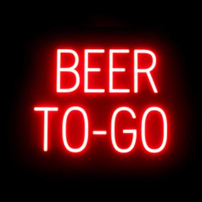 SpellBrite BEER TO-GO Sign | Beer-Related Sign by SpellBrite