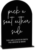 Black Pick a Seat Not a Side Wedding Sign, Engagement Bridal Shower Decor fo by AASRR