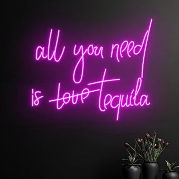 All You Need Is Tequila Neon Sign, All You Need Is Love Led Light, Tequila Led - Image 3