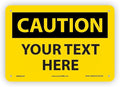 Custom OSHA Style Caution Sign 7" x 10" Plastic Sign, Customizable "Your Text by Accuform