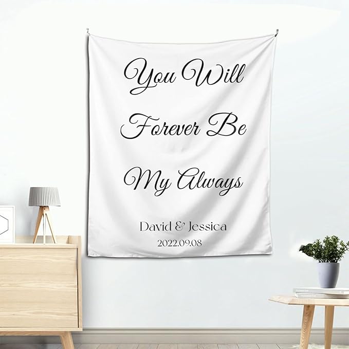 You Will Forever Be My Always Backdrop, Custom Tapestry - Image 7