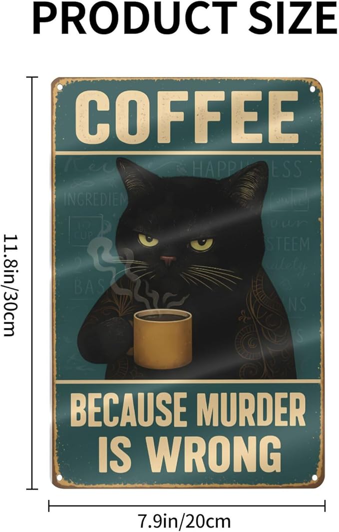 Funny Cat Coffee Metal Sign - Image 2
