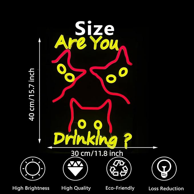 Are You Dringking Neon Sign Cat Neon Sign - Image 3