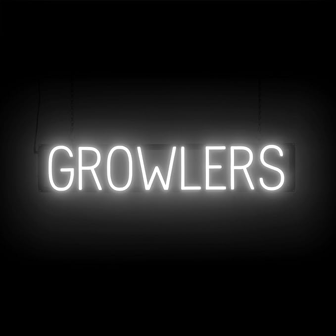 SpellBrite GROWLERS Sign | Beer-Related Sign by SpellBrite