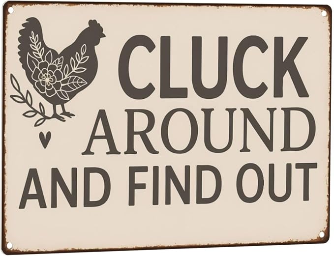 Funny Chicken Tin Sign - Image 9