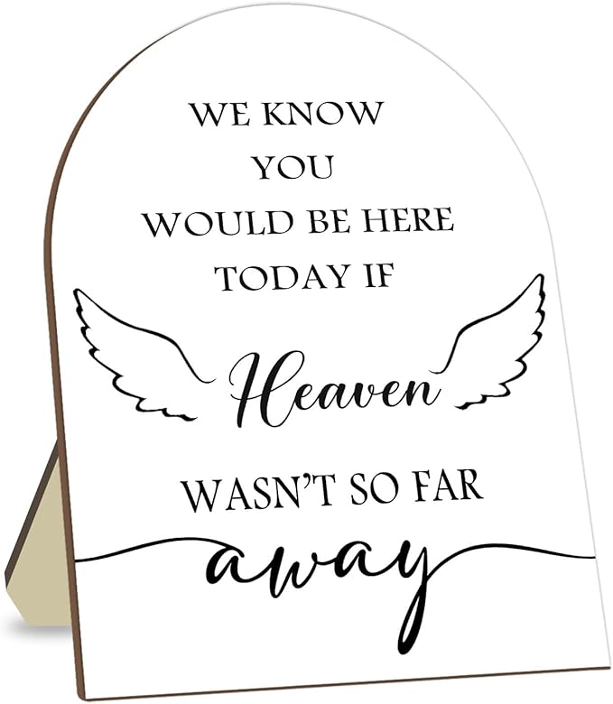 Memorial Gifts for Table Sign, We Know You Would Be Here Today Sign by CelebrateEveryMoment