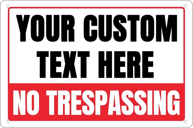 Custom Private Property No-Trespassing Signs by XIAYUEHUA