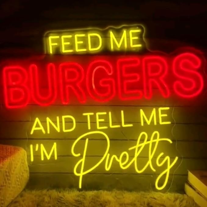Feed Me Burger And Tell Me I'm Pretty Neon Sign Custom Hamburger Food LED Neon - Image 5