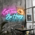 Eat Tacos Be happy Neon Sign, Custom Mexican Restaurant Decor LED Neon Light by BELISAMA