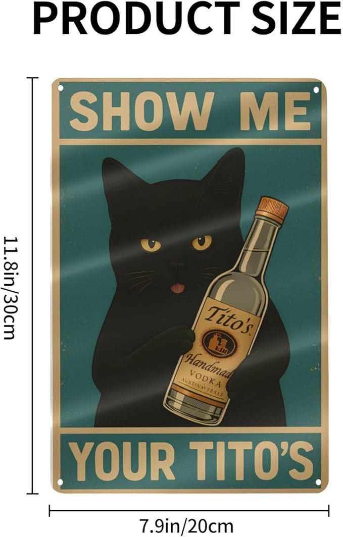 Funny Black Cat Bar Sign – “Show Me Your Tito's” Vintage Metal Wall Decor - Image 2
