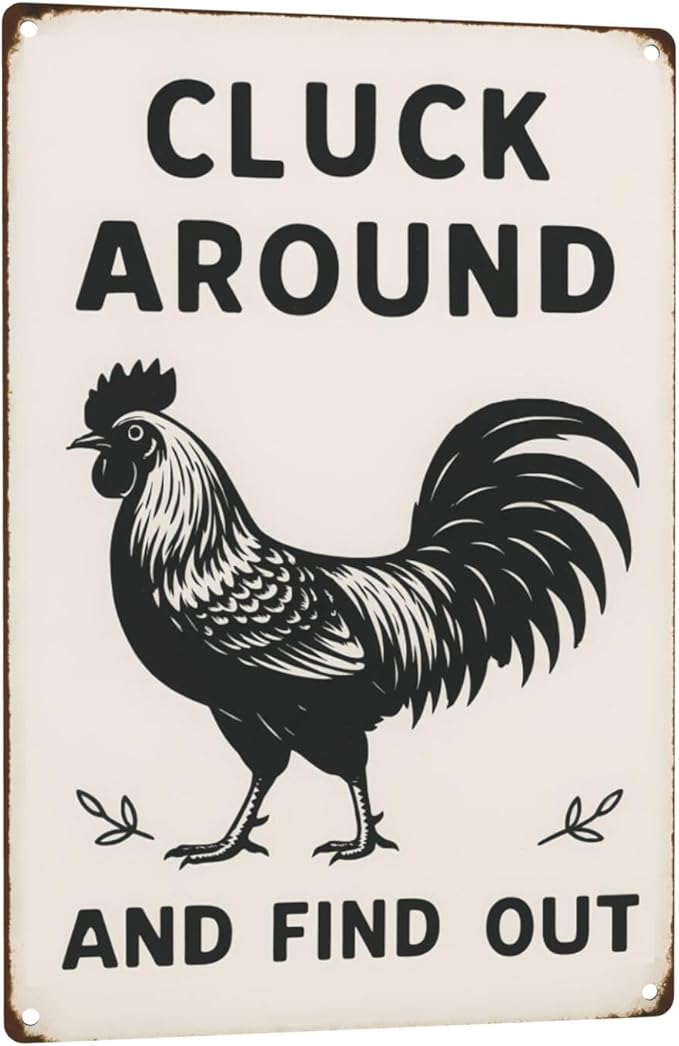 Funny Chicken Tin Sign - Image 9