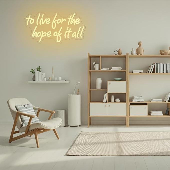 To Live For The Hope Of It All Neon Sign Letter Neon Light Warm White Led Neon - Image 6