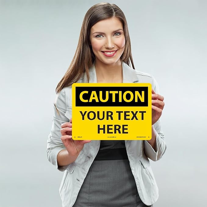 Custom OSHA Style Caution Sign 10" x 14" Plastic Sign, Customizable "Your Text - Image 2