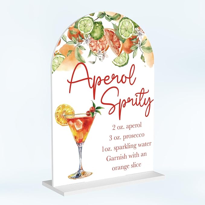 Aperol Spritz Decor Sign for Wedding Acrylic Arch Wedding Bridal Shower Baby by Unknown