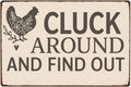 Funny Chicken Tin Sign by Unknown