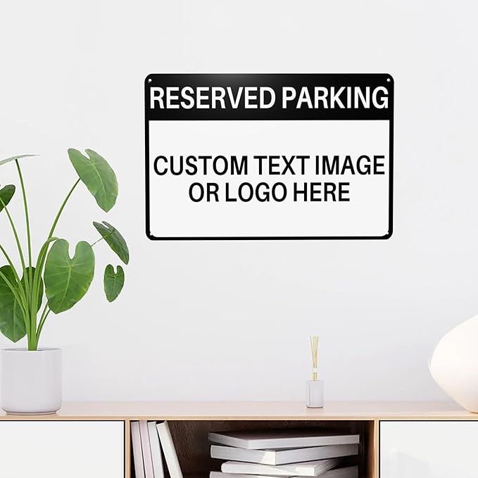 Custom Reserved Parking Metal Sign - Image 4