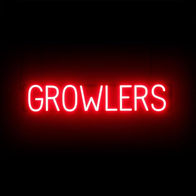 SpellBrite GROWLERS Sign | Beer-Related Sign by SpellBrite