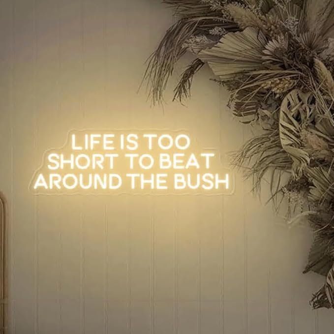 Life is Too Short to Beat Around the Bush Neon Sign, Wax Specialist Wall Sign - Image 5