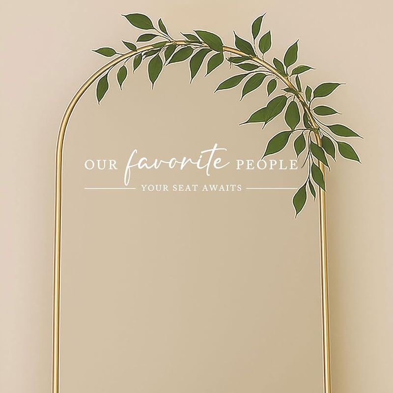 Our Favorite People Vinyl Decal, Find Your Seat Vinyl Decal, Wedding Sign Decal - Image 3