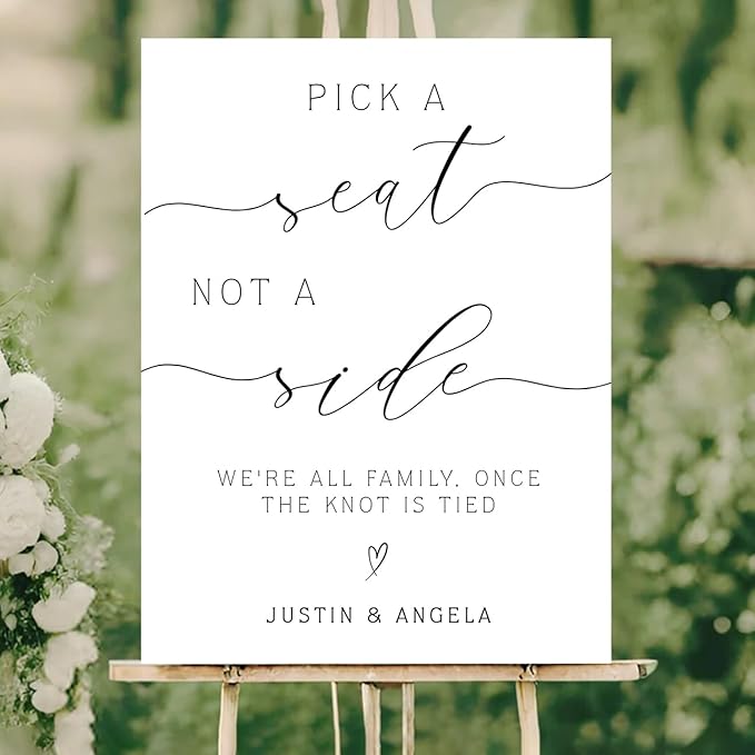 Pick a Seat Not a Side Wedding Yard Sign – Elegant Heart Design – Personalized - Image 2