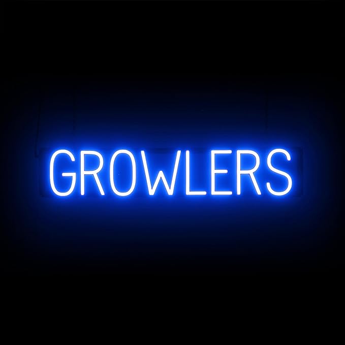 SpellBrite GROWLERS Sign | Beer-Related Sign by SpellBrite