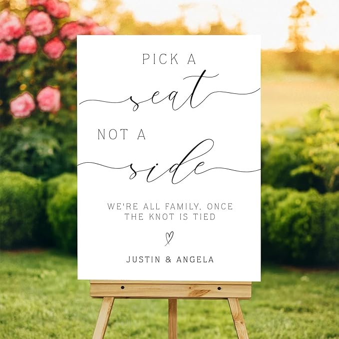 Pick a Seat Not a Side Wedding Yard Sign – Elegant Heart Design – Personalized by VIRAGIL