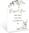 Greenery Dessert Bar Sign, 6 x 8 Inch White Arch Acrylic Wedding Sign by Qoqxjodd