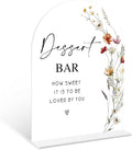 Boho Floral Dessert Bar Sign, 6 x 8 Inch White Arch Acrylic Wedding Sign by Qoqxjodd