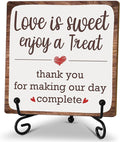 5“ Romantic Decor Plaque, Love Is Sweet Enjoy A Treat Table Sign by Vodbok