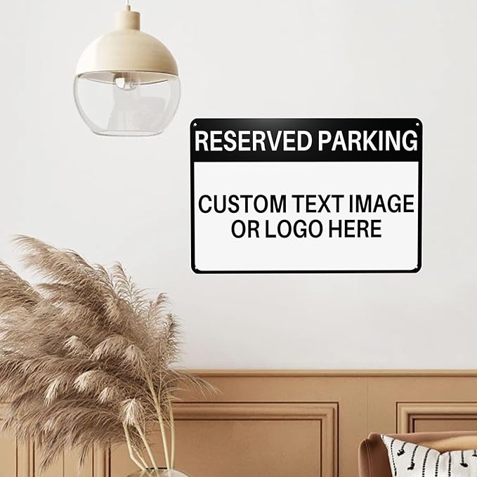 Custom Reserved Parking Metal Sign - Image 5
