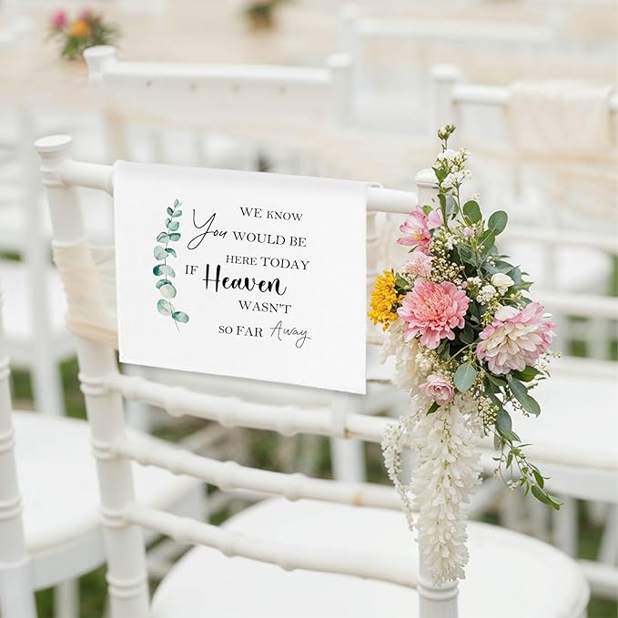 In Loving Memory Wedding Sign, If Heaven Wasn't so Far Away Reserved Chair Sign - Image 3