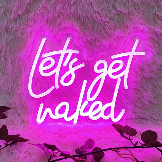 Lets Get Naked Neon Sign Let's Get Naked Neon Signs - Image 8
