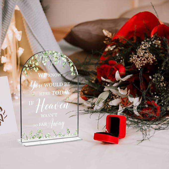 Wedding Memorial Sign We Know You Would Be Here Today If Heaven Clear Acrylic - Image 6
