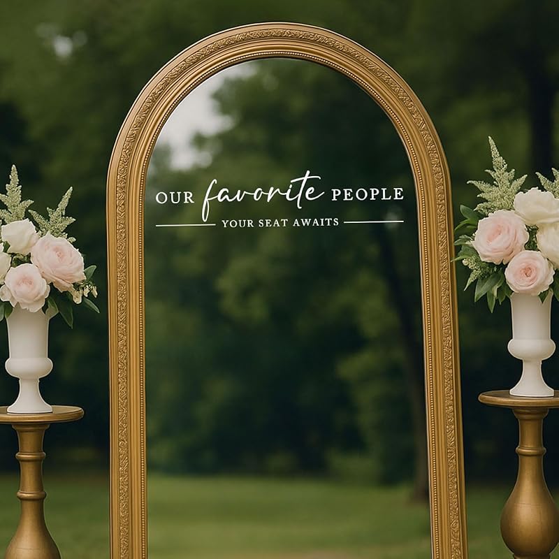 Our Favorite People Vinyl Decal, Find Your Seat Vinyl Decal, Wedding Sign Decal - Image 3
