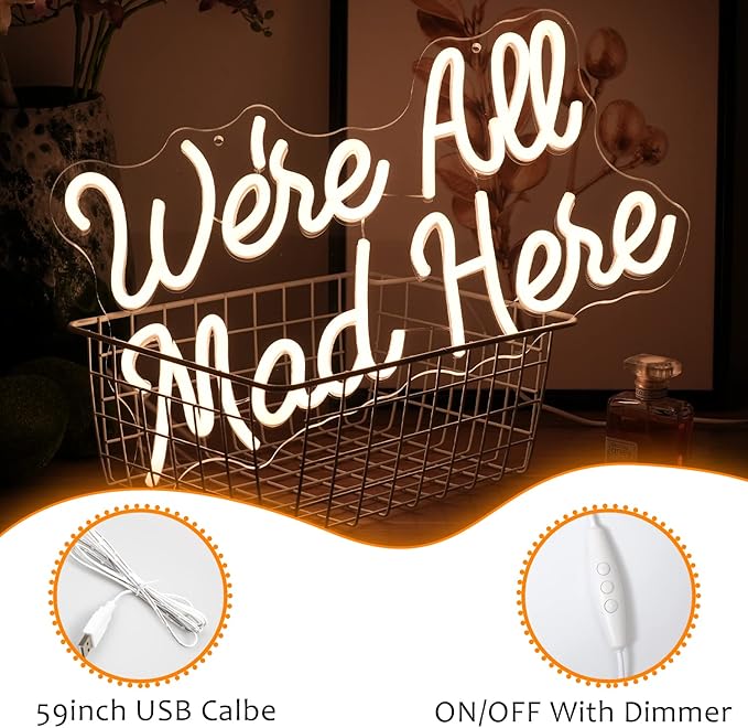 We Are All Mad Here Neon Sign Letter LED Neon Lights Dimmable USB Powered - Image 3
