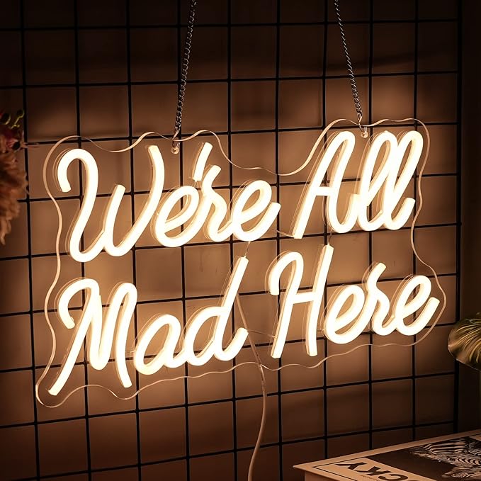 We Are All Mad Here Neon Sign Letter LED Neon Lights Dimmable USB Powered - Image 2